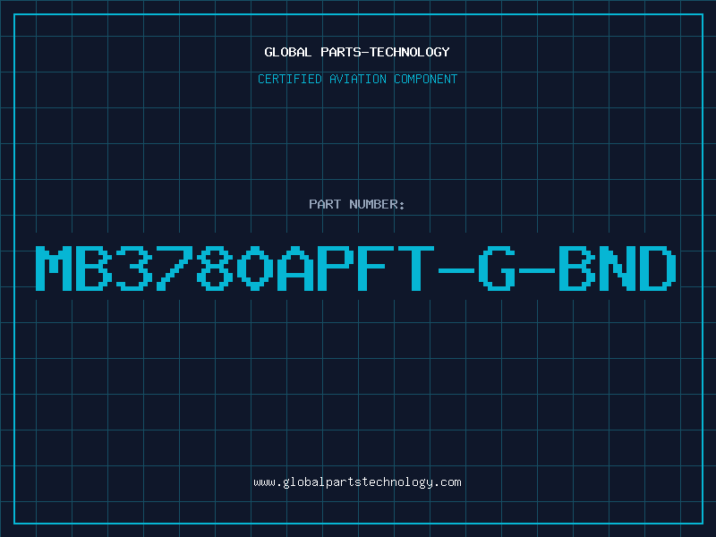 Aviation Part MB3780APFT-G-BND