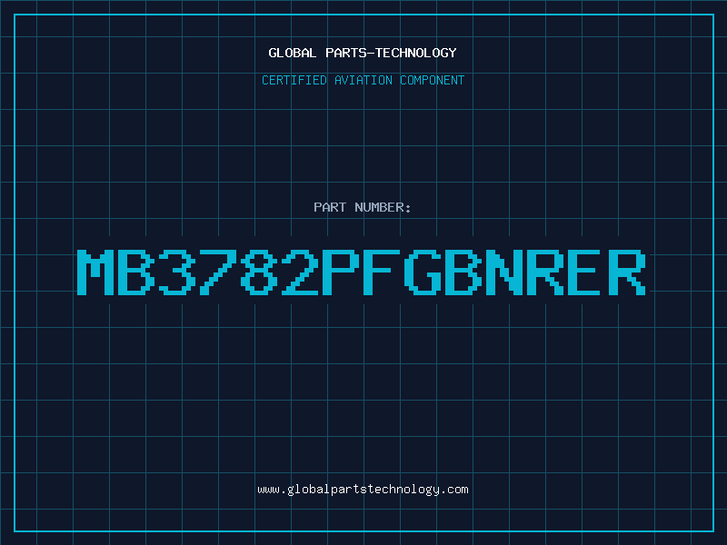 Aviation Part MB3782PFGBNRER
