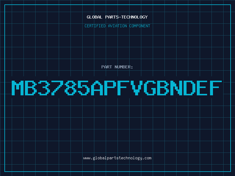 Aviation Part MB3785APFVGBNDEF