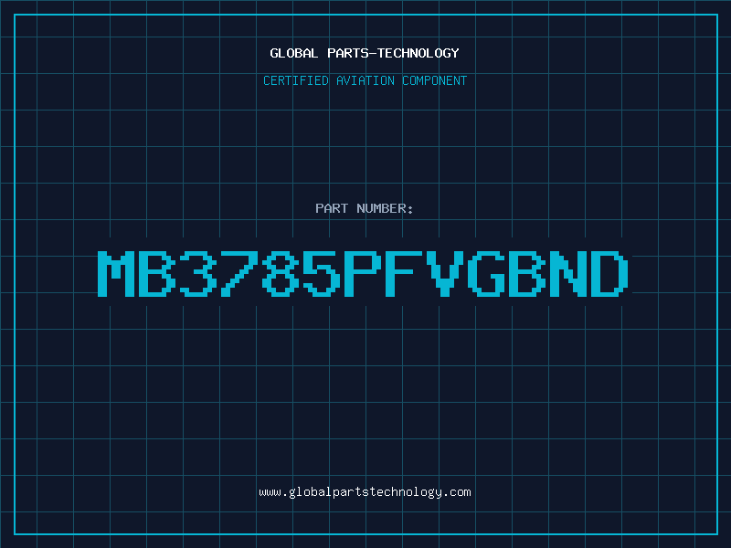Aviation Part MB3785PFVGBND