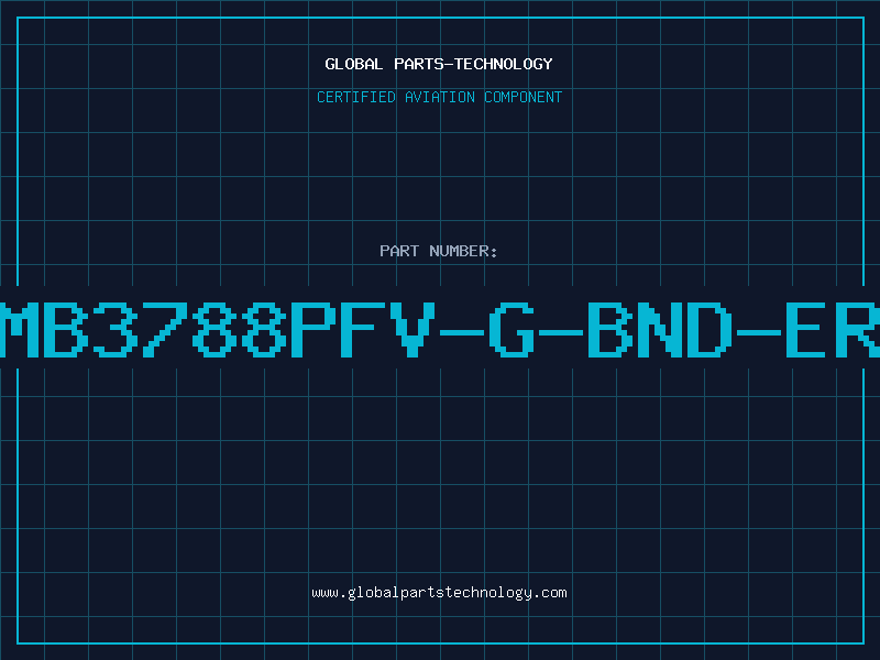Aviation Part MB3788PFV-G-BND-ER
