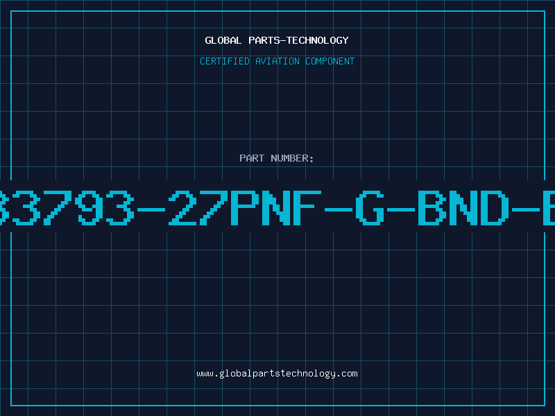 Aviation Part MB3793-27PNF-G-BND-EF