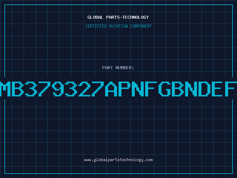 Aviation Part MB379327APNFGBNDEF