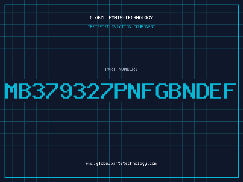 Aviation Part MB379327PNFGBNDEF
