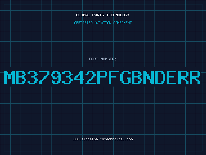 Aviation Part MB379342PFGBNDERR
