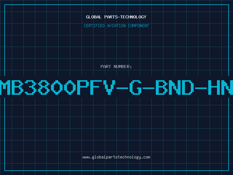 Aviation Part MB3800PFV-G-BND-HN