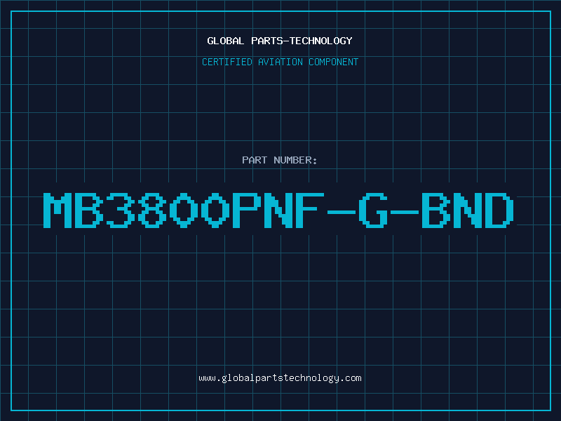 Aviation Part MB3800PNF-G-BND