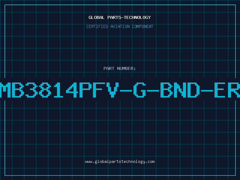 Aviation Part MB3814PFV-G-BND-ER
