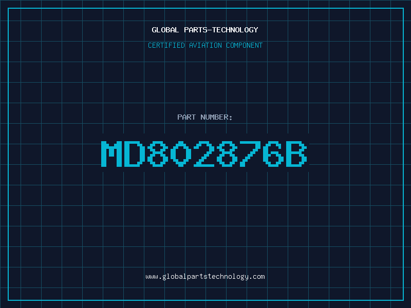 Aviation Part MD802876B