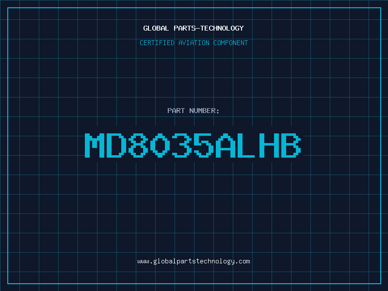 Aviation Part MD8035ALHB