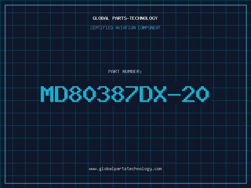 Aviation Part MD80387DX-20