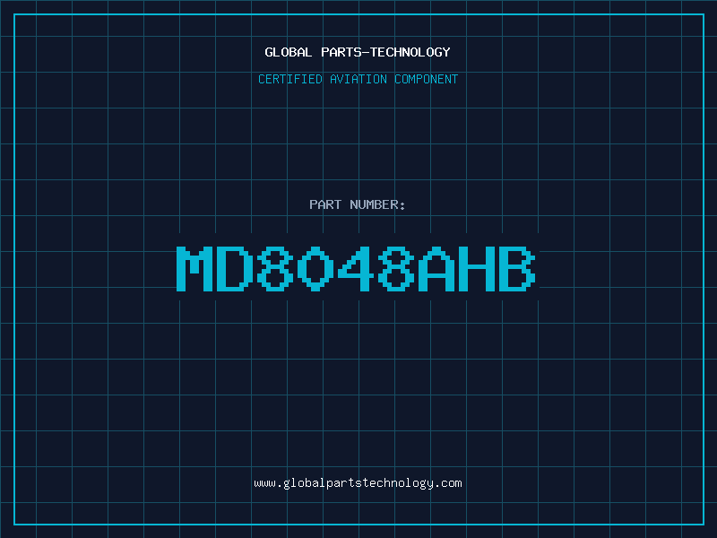 Aviation Part MD8048AHB
