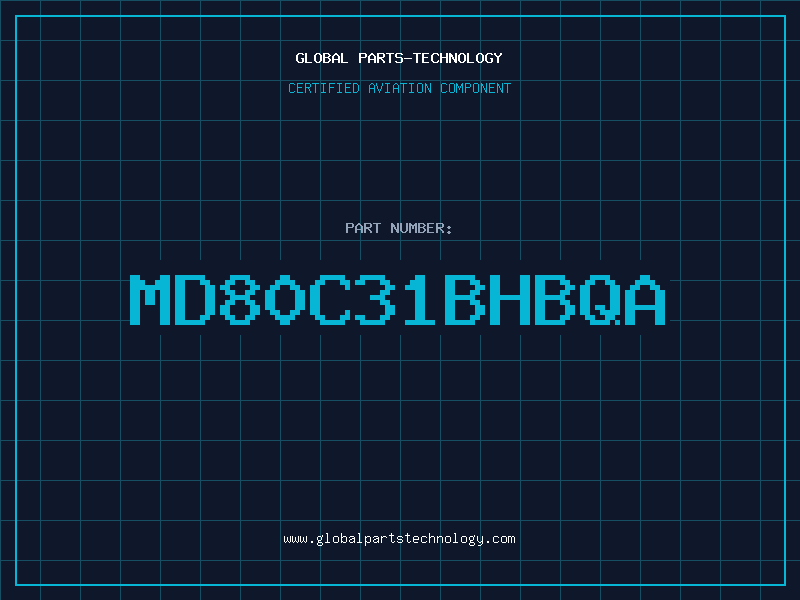Aviation Part MD80C31BHBQA