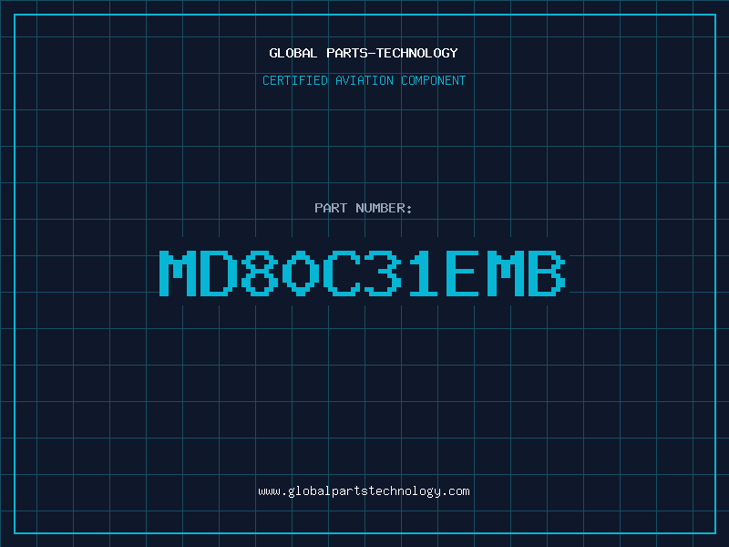 Aviation Part MD80C31EMB