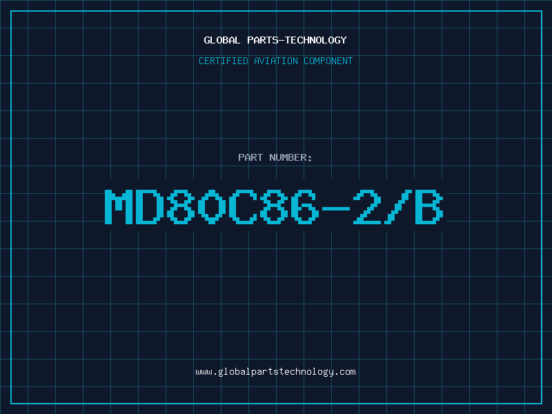 Aviation Part MD80C86-2/B