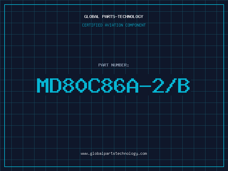 Aviation Part MD80C86A-2/B
