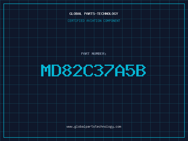 Aviation Part MD82C37A5B