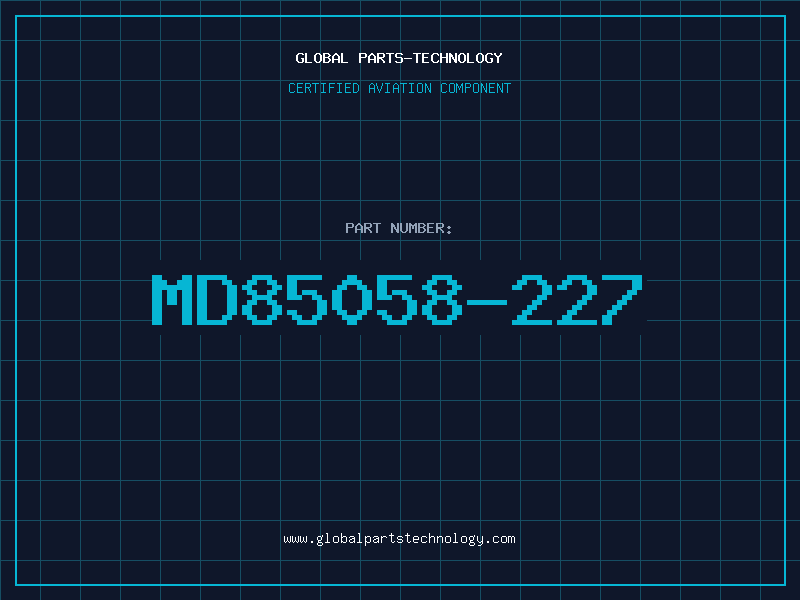 Aviation Part MD85058-227