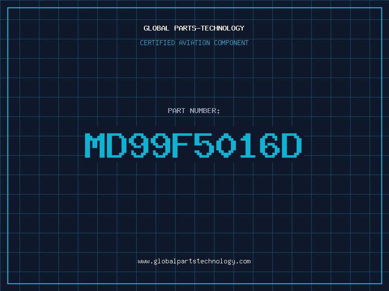 Aviation Part MD99F5016D