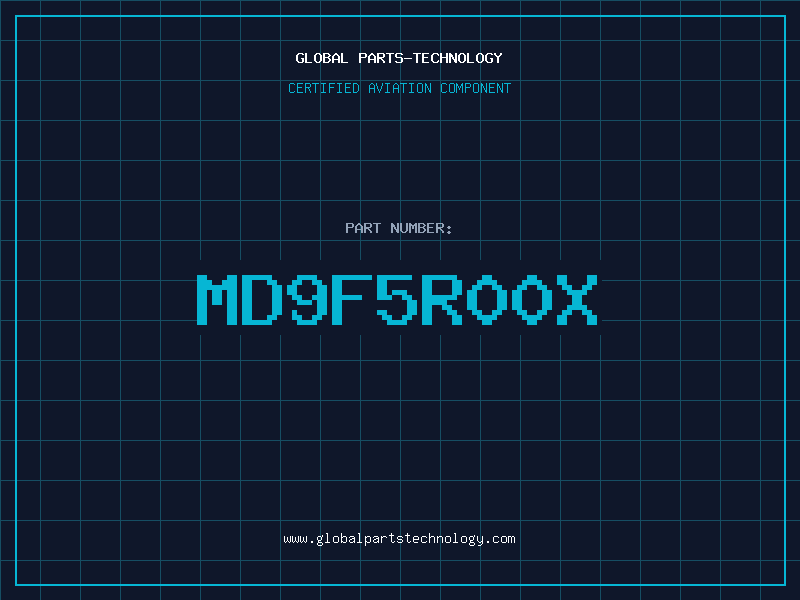 Aviation Part MD9F5R00X