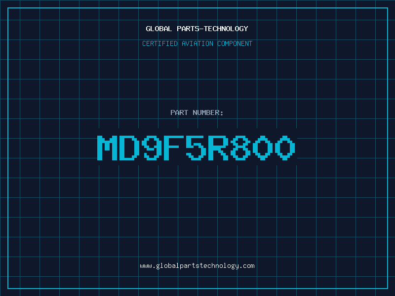 Aviation Part MD9F5R800
