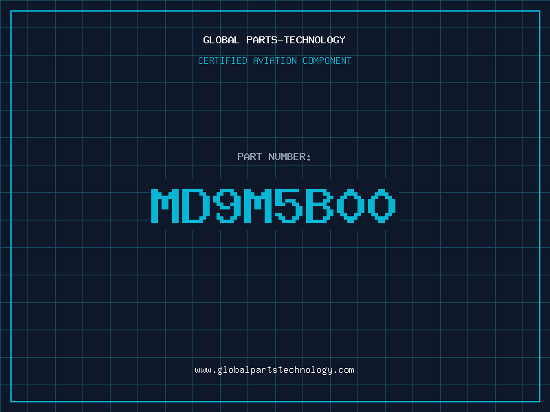 Aviation Part MD9M5B00