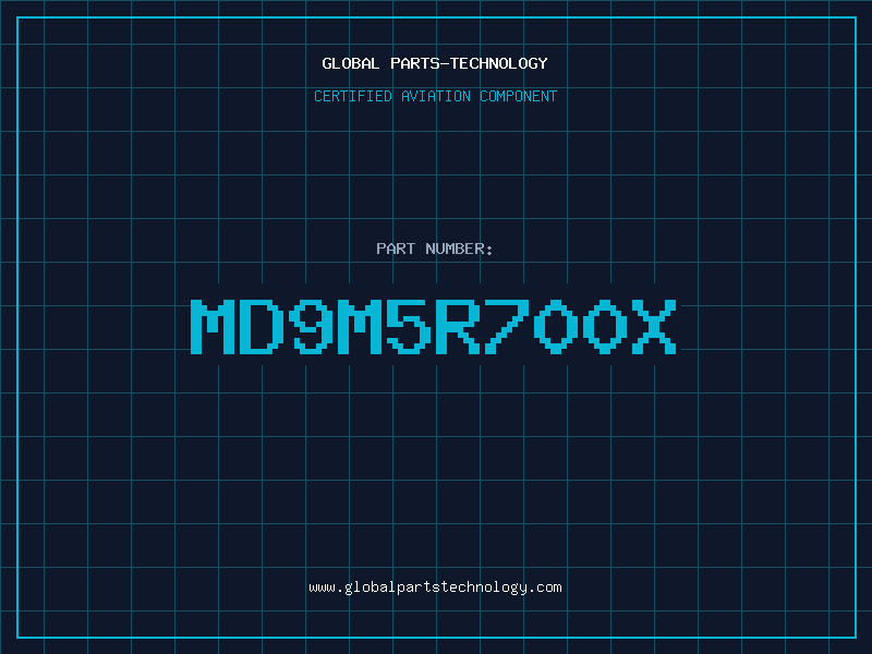 Aviation Part MD9M5R700X