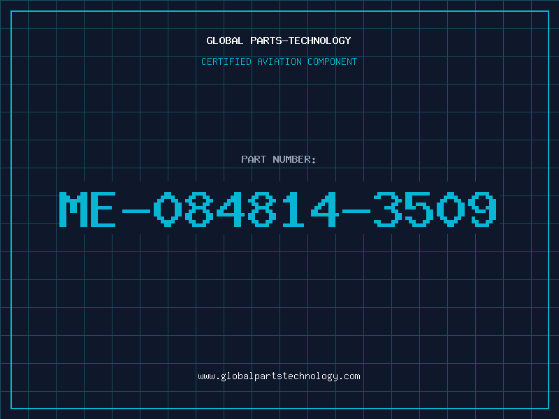 Aviation Part ME-084814-3509