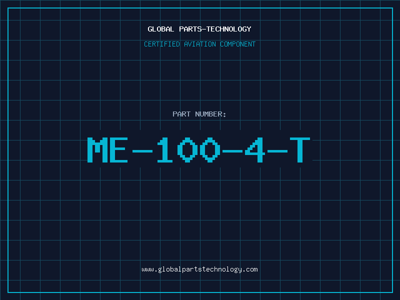 Aviation Part ME-100-4-T
