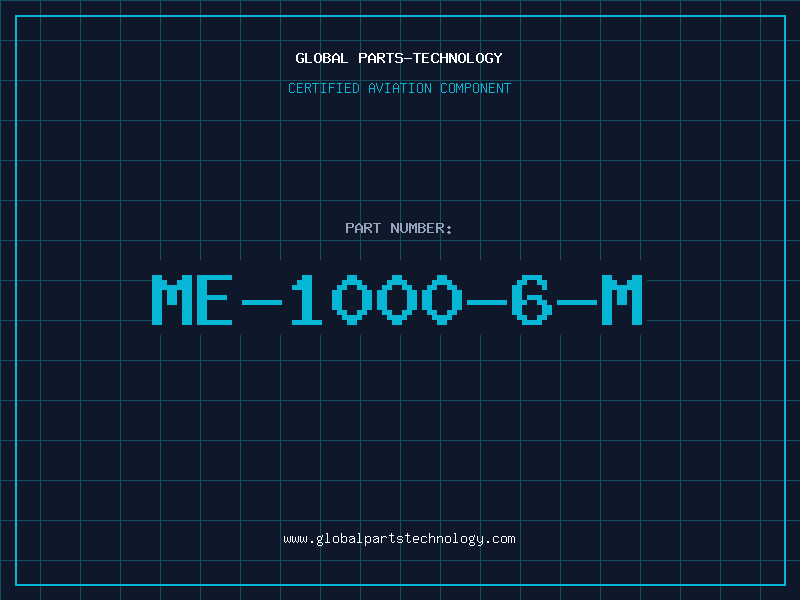 Aviation Part ME-1000-6-M