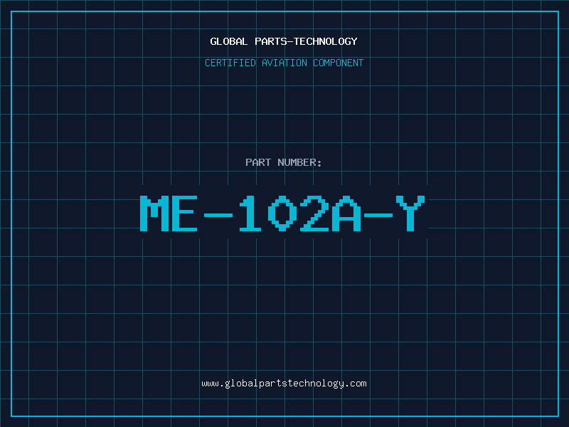 Aviation Part ME-102A-Y