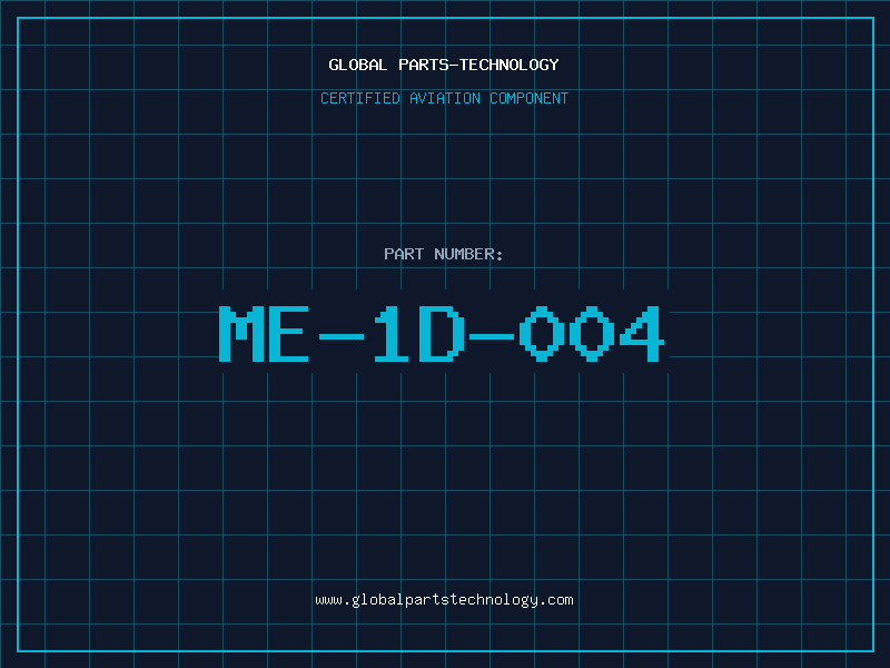 Aviation Part ME-1D-004