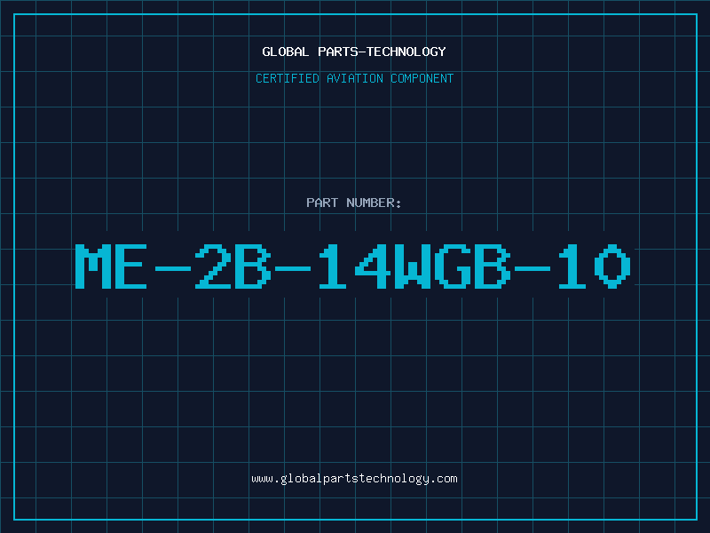Aviation Part ME-2B-14WGB-10
