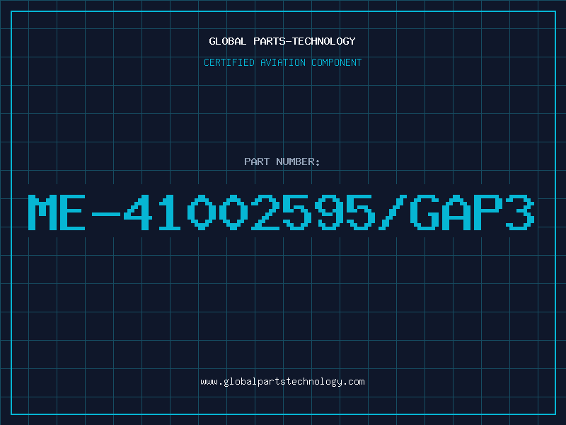 Aviation Part ME-41002595/GAP3