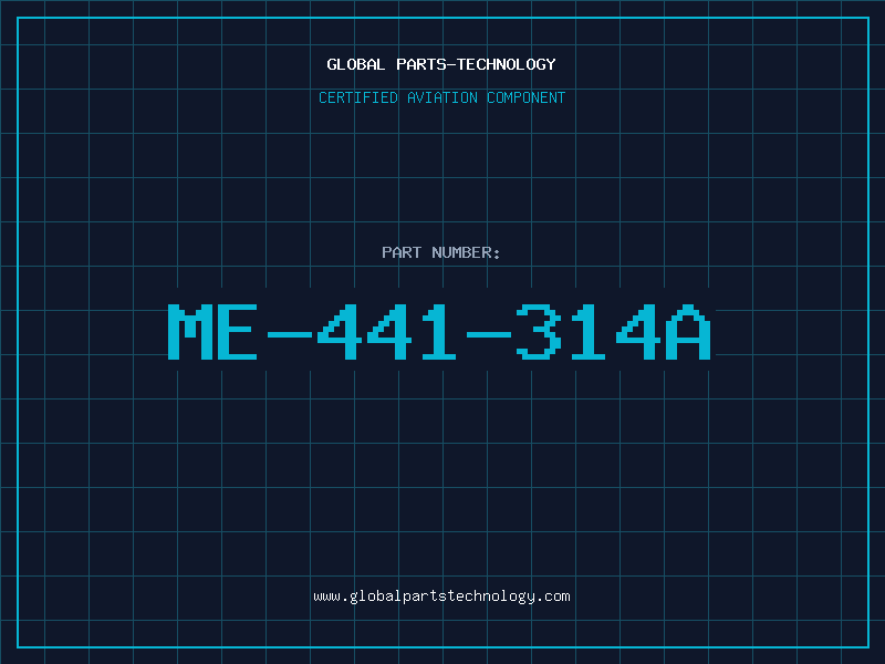 Aviation Part ME-441-314A