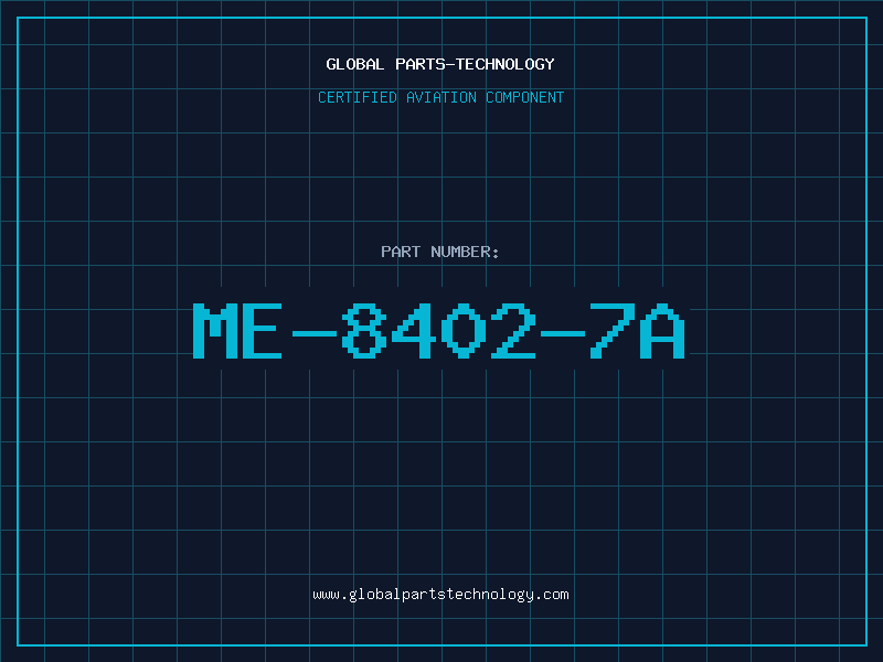 Aviation Part ME-8402-7A