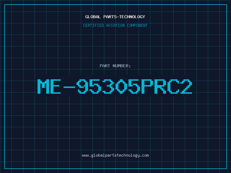 Aviation Part ME-95305PRC2