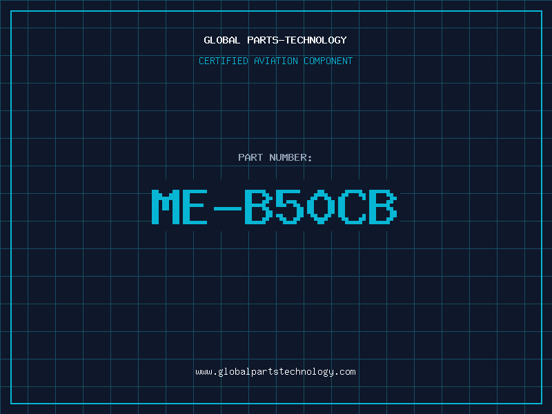 Aviation Part ME-B50CB