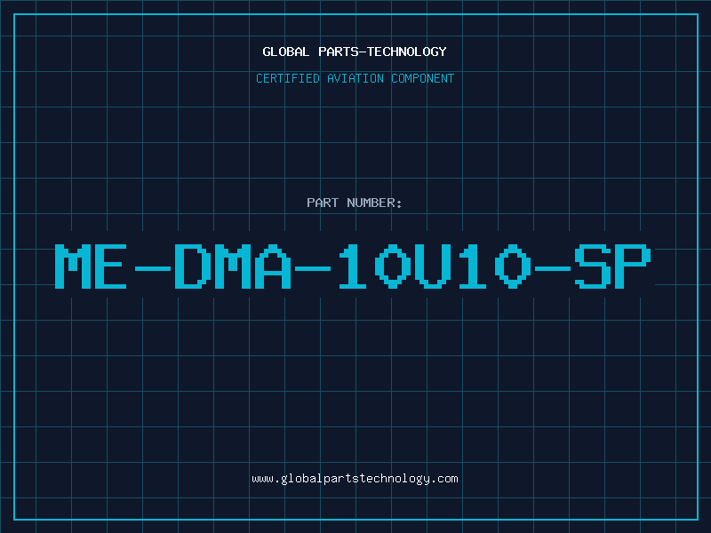 Aviation Part ME-DMA-10U10-SP