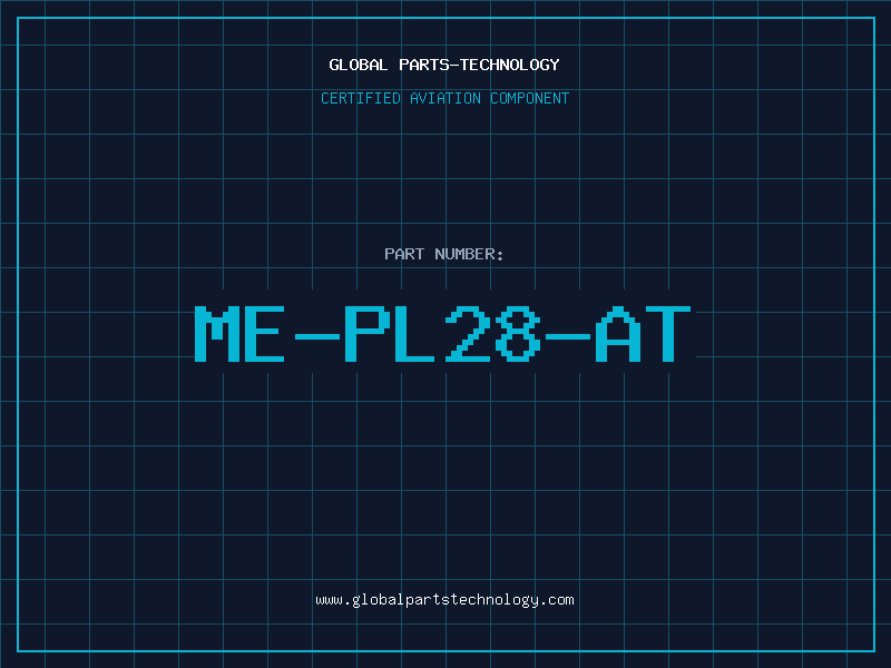 Aviation Part ME-PL28-AT