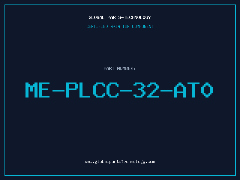 Aviation Part ME-PLCC-32-AT0