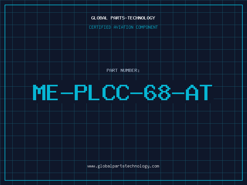 Aviation Part ME-PLCC-68-AT