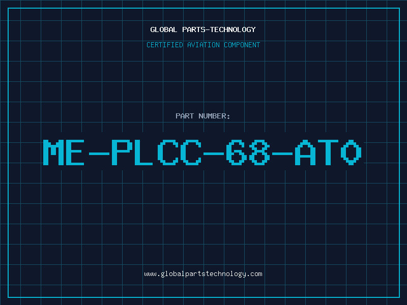 Aviation Part ME-PLCC-68-AT0