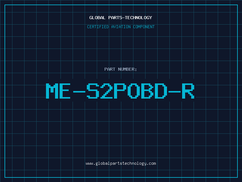 Aviation Part ME-S2POBD-R