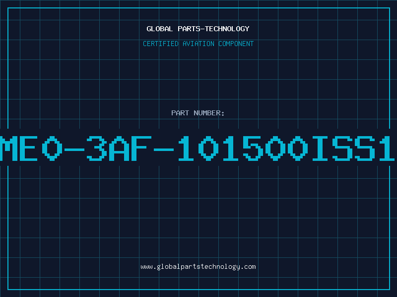 Aviation Part ME0-3AF-101500ISS1