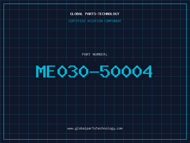 Aviation Part ME030-50004