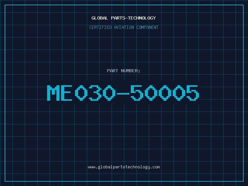 Aviation Part ME030-50005