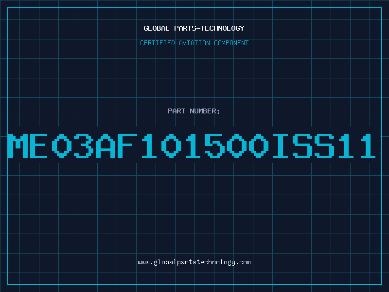 Aviation Part ME03AF101500ISS11