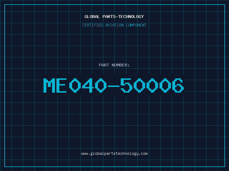 Aviation Part ME040-50006