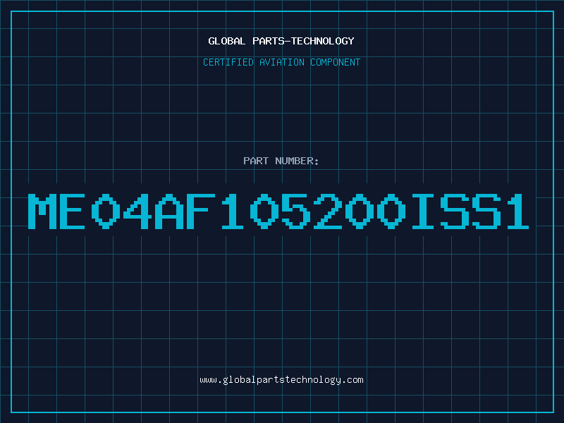 Aviation Part ME04AF105200ISS1